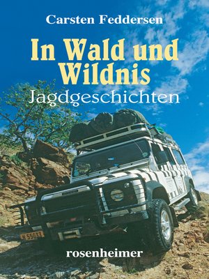 cover image of In Wald und Wildnis